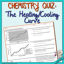 Load image into Gallery viewer, Chemistry Quiz: Reading the Heating/Cooling Curve