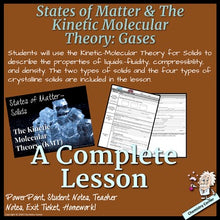 Load image into Gallery viewer, States of Matter & The Kinetic Molecular Theory: Solids