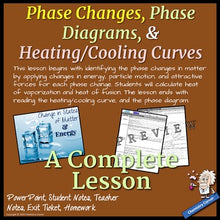 Load image into Gallery viewer, Phase Changes, Phase Diagrams, & Heating/Cooling Curves