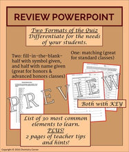 Load image into Gallery viewer, Chemistry: 30 Elements to Know w/Quiz and PowerPoint