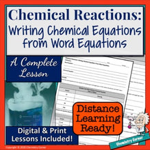 Load image into Gallery viewer, Chemical Reactions: Writing Chemical Equations from Word Equations Print/Digital