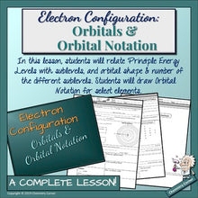 Load image into Gallery viewer, Electron Configuration: Orbitals & Orbital Notation