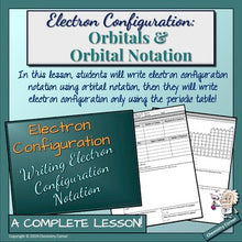 Load image into Gallery viewer, Electron Configuration: Writing Electron Configuration