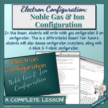 Load image into Gallery viewer, Electron Configuration: Noble Gas & Ion Configuration- |Distance Learning