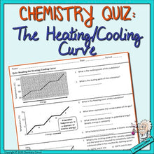 Load image into Gallery viewer, Chemistry Quiz: Reading the Heating/Cooling Curve
