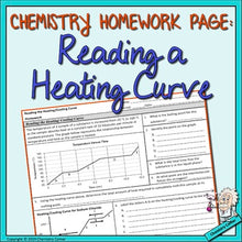 Load image into Gallery viewer, Chemistry Homework: Reading the Heating/Cooling Curve
