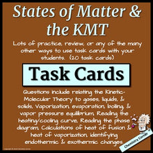 Load image into Gallery viewer, States of Matter &amp; The Kinetic-Molecular Theory Task Cards
