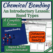 Load image into Gallery viewer, Chemical Bonding- An Introductory Lesson  |Distance Learning
