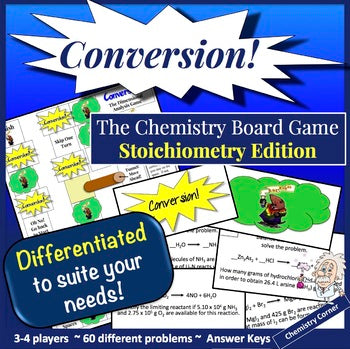 Chemistry Board Game—Conversion! Stoichiometry Edition