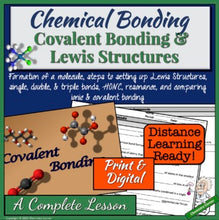 Load image into Gallery viewer, Chemical Bonding: Covalent Bonding and Lewis Structures |Distance Learning
