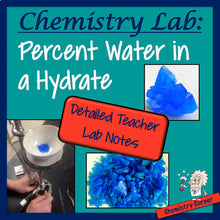 Load image into Gallery viewer, Chemistry Lab: Percent Water in a Hydrate
