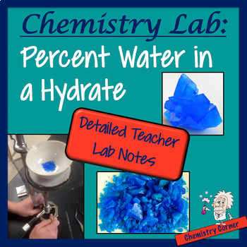 Chemistry Lab: Percent Water in a Hydrate
