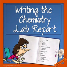 Load image into Gallery viewer, Writing the Chemistry Lab Report
