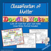 Load image into Gallery viewer, Classifying Matter Doodle Notes Print and Digital Distance Learning
