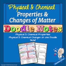 Load image into Gallery viewer, Physical and Chemical Properties and Changes of Matter Doodle Notes
