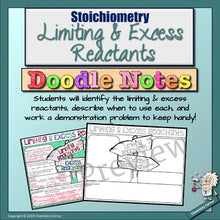 Load image into Gallery viewer, Stoichiometry: Limiting &amp; Excess Reactants Doodle Notes

