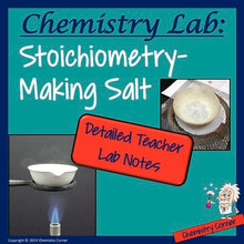 Load image into Gallery viewer, Chemistry Lab: Stoichiometry—Making Salt!
