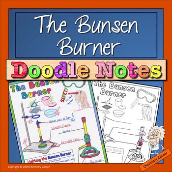 The Bunsen Burner Doodle Notes