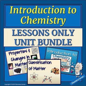 Introduction to Chemistry: LESSONS ONLY UNIT BUNDLE |Distance Learning