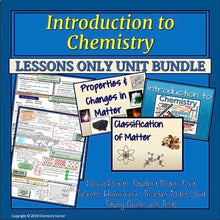 Load image into Gallery viewer, Introduction to Chemistry: LESSONS ONLY UNIT BUNDLE |Distance Learning
