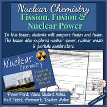 Load image into Gallery viewer, Nuclear Chemistry: Fission, Fusion, &amp; Nuclear Power
