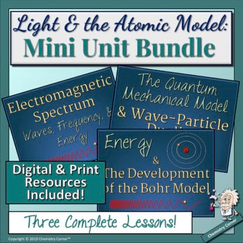 Chemistry: Light & The Atomic Model Mini Unit Bundle